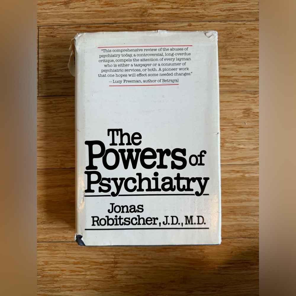 The powers of Psychiatry, 1980, hardcover.